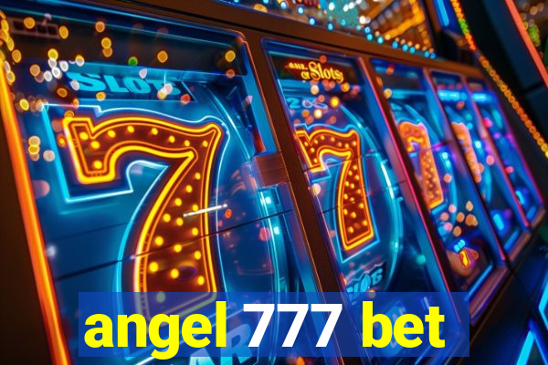 angel 777 bet